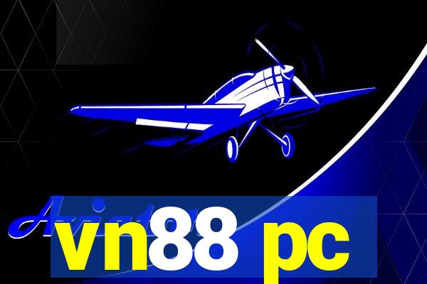 vn88 pc