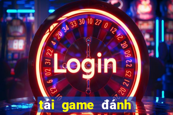 tải game đánh nhau miễn phí