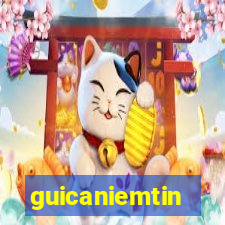 guicaniemtin