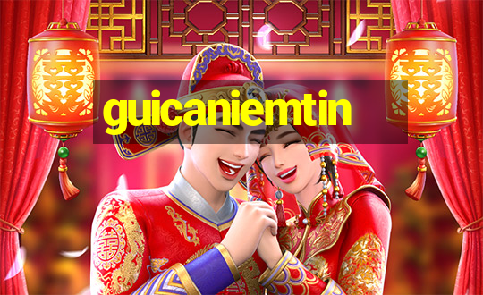 guicaniemtin