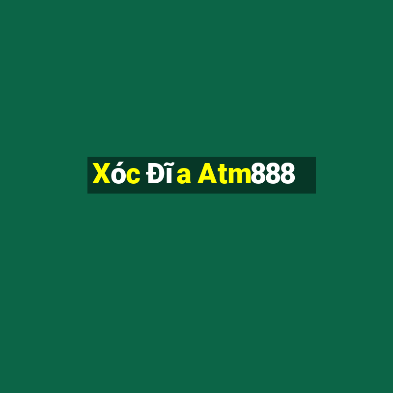 Xóc Đĩa Atm888