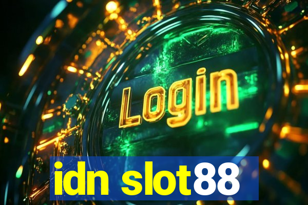 idn slot88