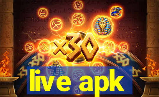 live apk