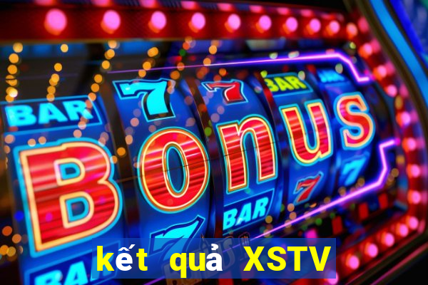 kết quả XSTV ngày 28