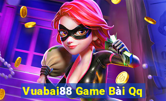 Vuabai88 Game Bài Qq