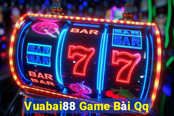 Vuabai88 Game Bài Qq