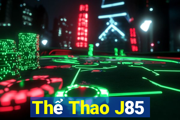 Thể Thao J85