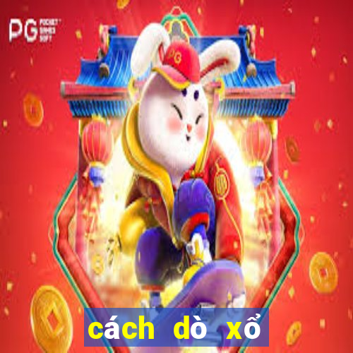 cách dò xổ số power 6 55