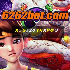 xổ số 26 tháng 3