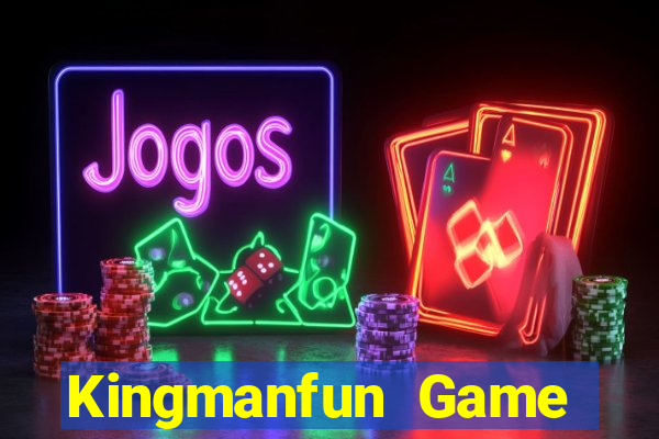 Kingmanfun Game Bài Uy Tín