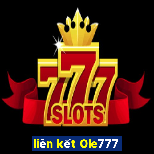 liên kết Ole777