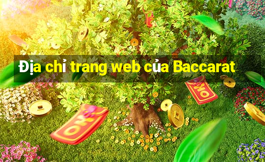 Địa chỉ trang web của Baccarat