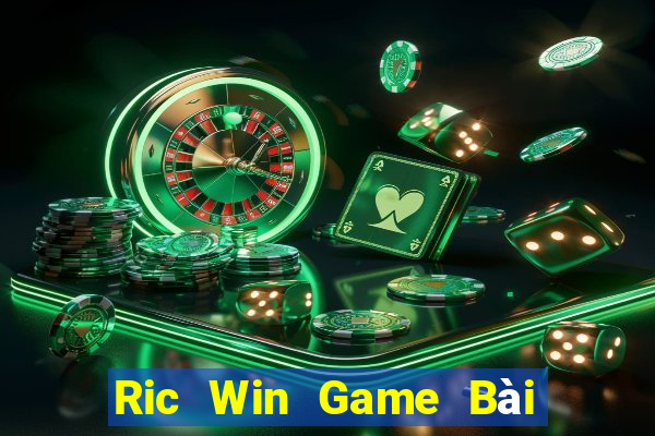 Ric Win Game Bài Uống Rượu