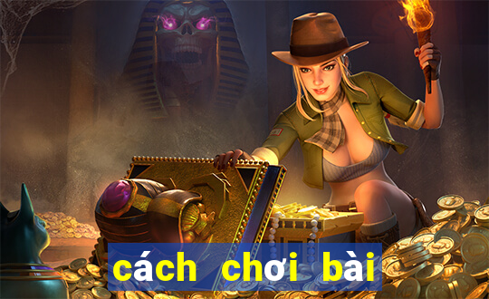 cách chơi bài binh 9 lá