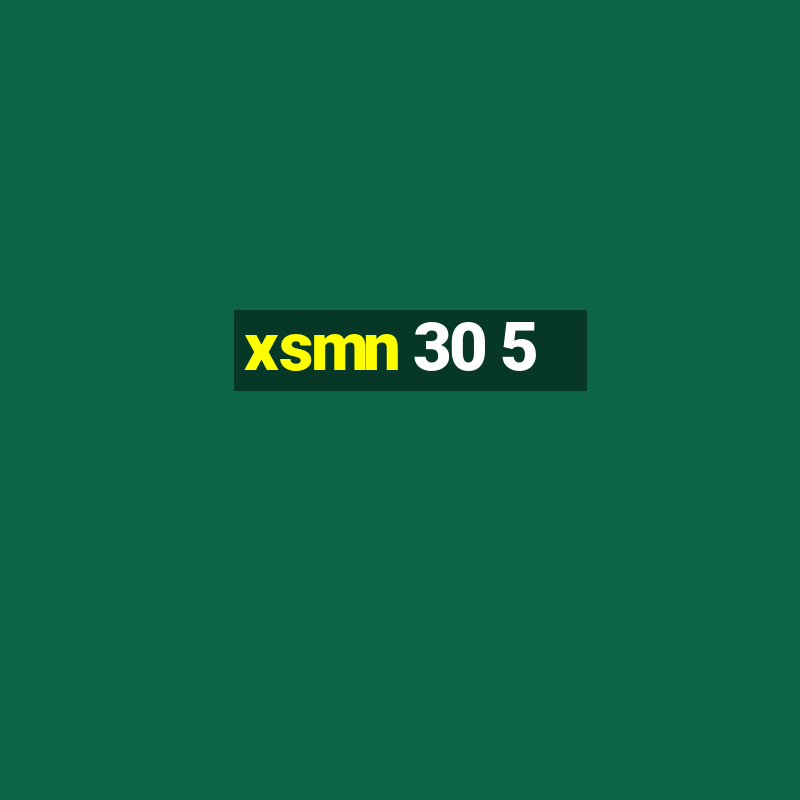 xsmn 30 5