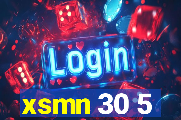 xsmn 30 5