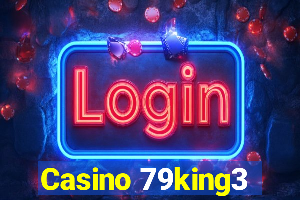 Casino 79king3