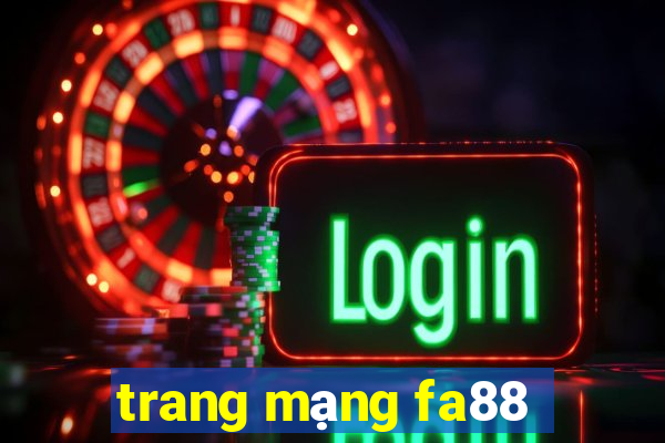 trang mạng fa88