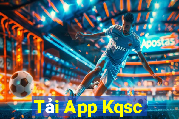 Tải App Kqsc