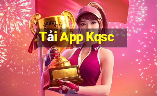 Tải App Kqsc