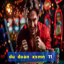 du doan xsmn 11 11 2021