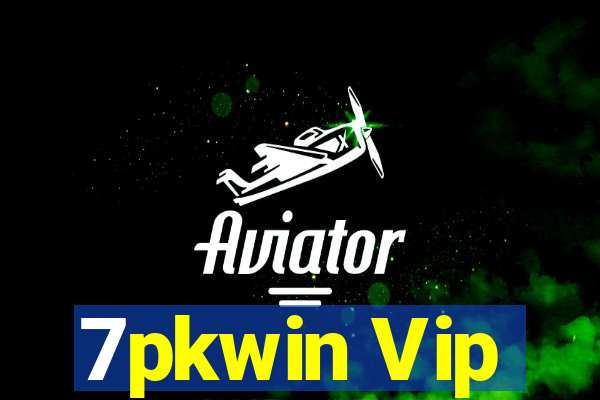 7pkwin Vip