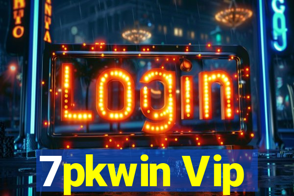 7pkwin Vip