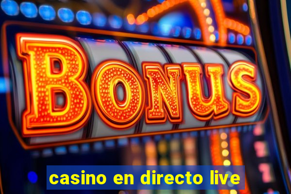 casino en directo live