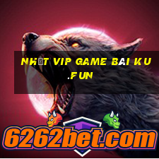 Nhất Vip Game Bài Ku.Fun