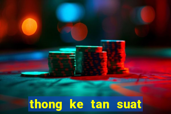 thong ke tan suat cap loto mb