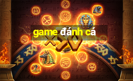 game đánh cá