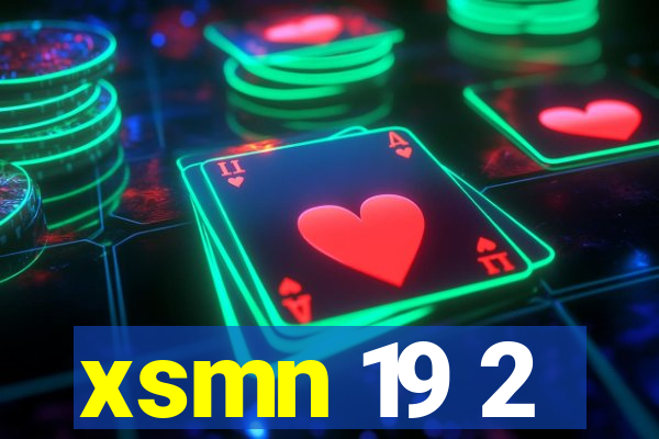 xsmn 19 2