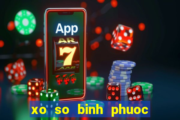 xo so binh phuoc 6 10