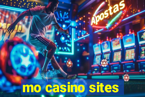 mo casino sites