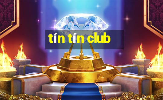 tín tín club