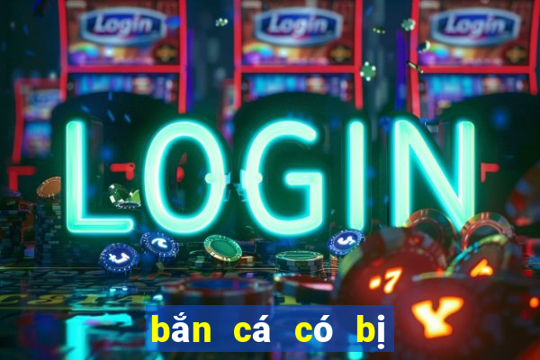 bắn cá có bị cấm không