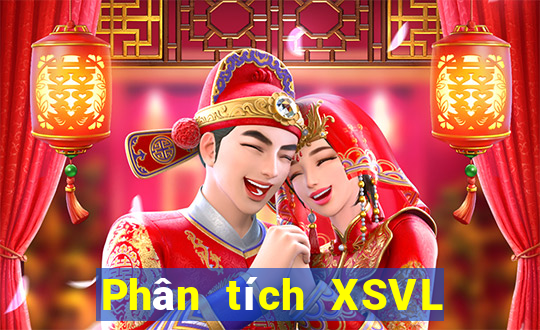 Phân tích XSVL ngày 8