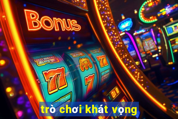 trò chơi khát vọng