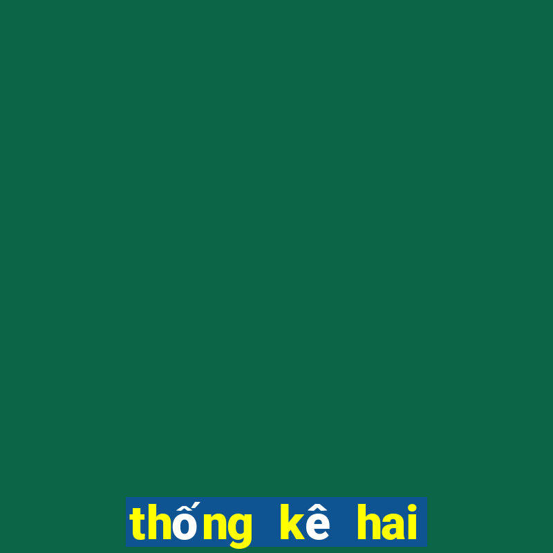 thống kê hai số cuối