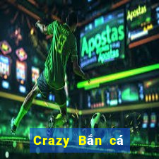 Crazy Bắn cá Tải về