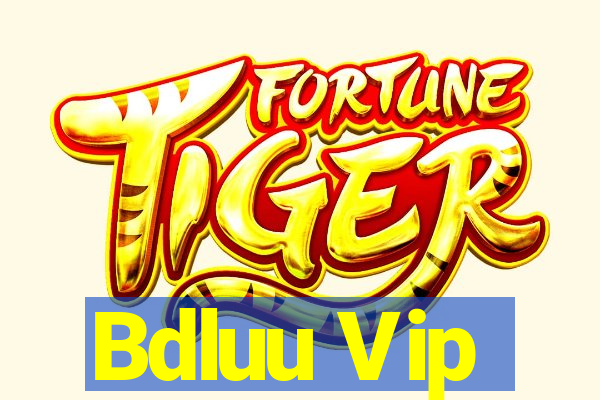 Bdluu Vip