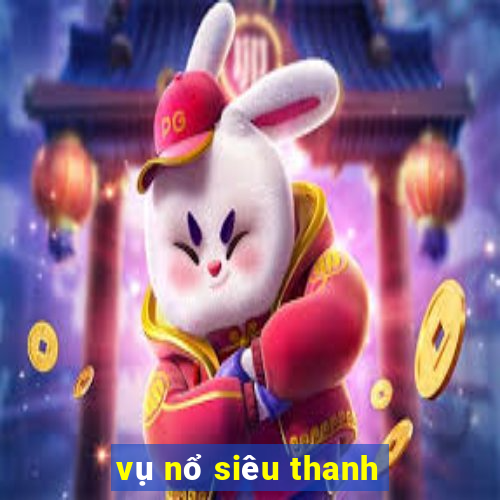 vụ nổ siêu thanh