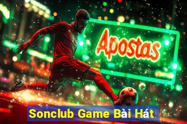 Sonclub Game Bài Hát