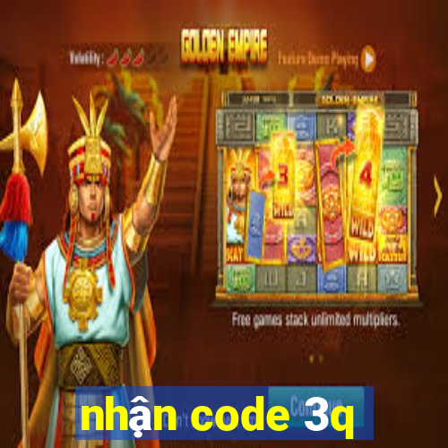 nhận code 3q