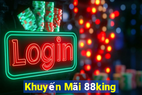 Khuyến Mãi 88king