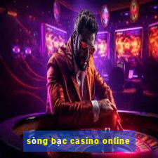 sòng bạc casino online