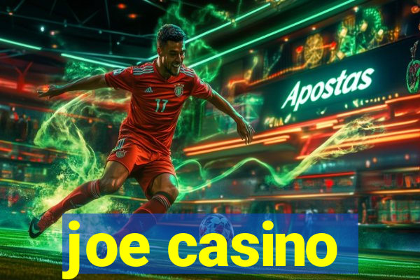 joe casino