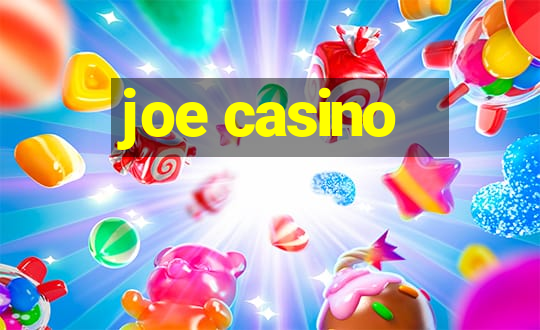 joe casino