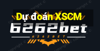 Dự đoán XSCM