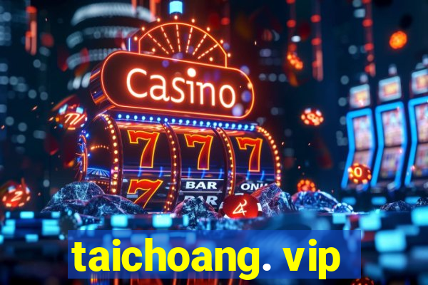 taichoang. vip